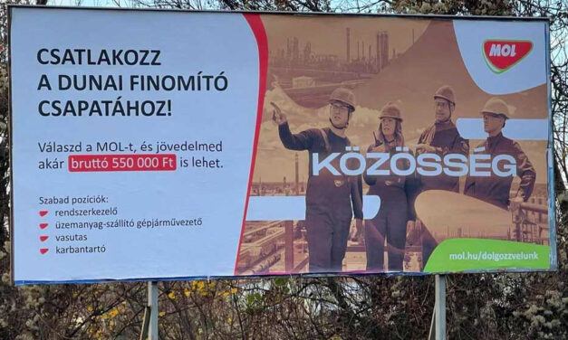 Óriásplakátokon toborz a MOL, 550 ezret is kínálnak